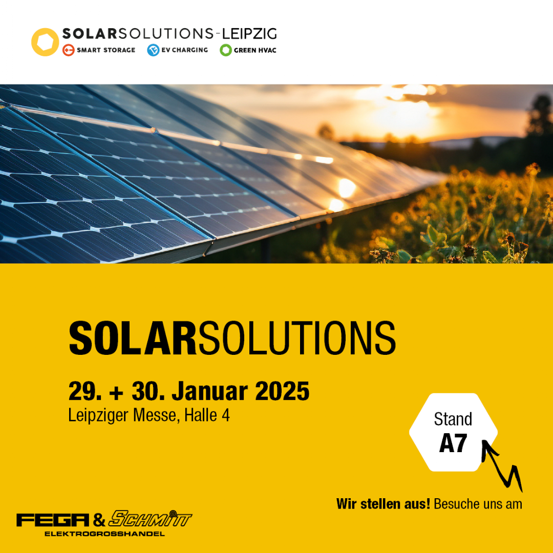 FEGA & Schmitt präsentiert Energielösungen auf der Messe Solar Solutions Leipzig 2025 